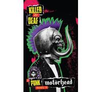 Killed By Deaf: A Punk Tribute to Motörhead