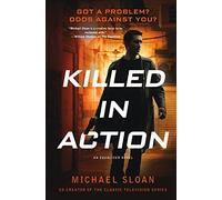 Killed in Action: An Equalizer Novel (The Equalizer)