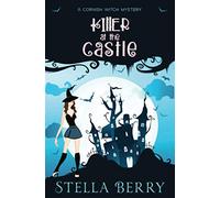 Killer at the Castle (A Cornish Witch Mystery)