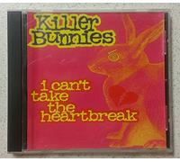 Killer Bunnies - I Cant Take the