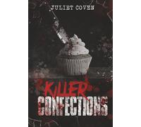 Killer Confections: A Dark Romance Novel: 1 (Syndicate Killers)