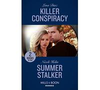 Killer Conspiracy / Summer Stalker: Killer Conspiracy (The Justice Seekers) / Summer Stalker (A North Star Novel Series)
