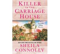Killer in the Carriage House: A Victorian Village Mystery: 2