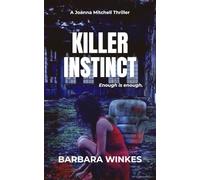 Killer Instinct: A Lesbian Thriller (Joanna Mitchell Thrillers)