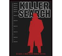 Killer Instinct: A Murder Mystery Word Search Puzzle Book for Adults - 60 Cases That Sharpen Your Deduction Skills One Crime at a Time