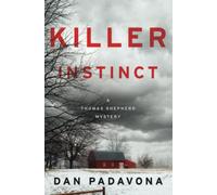 Killer Instinct (Wolf Lake Mystery Thriller Suspense Series)