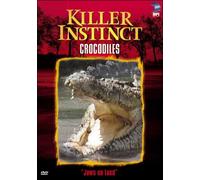 Killer Instincts: Crocodiles [DVD] [Region 1] [US Import] [NTSC]