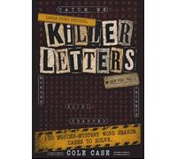 Killer Letters Vol. 1: 100 Cold Case Mysteries: A Word Search & Logic Puzzle Assignment | Large Print Edition (Killer Letters Books)