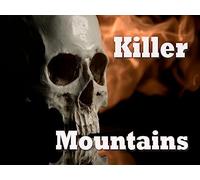 Killer Mountains