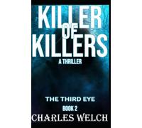 Killer of Killers: The Third Eye: 2
