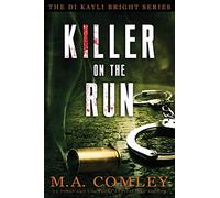 Killer on the Run: Volume 2 (DI Kayli Bright series)