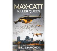 KILLER QUEEN (THE MAX-CATT THRILLERS)