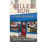 Killer Run: 5 (A Tourist Trap Mystery)