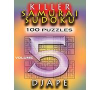 Killer Samurai Sudoku: 100 puzzles: Volume 5