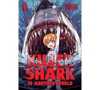 Killer Shark in Another World Vol. 1