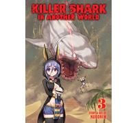 Killer Shark in Another World Vol. 3