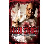 Killer Stories: Crimes Of Torture And Horror [DVD] [NTSC]