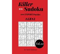 Killer Sudoku: 200 Expert Puzzles 12x12 vol. 20