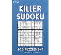 Killer Sudoku book for adults Easy: 200 Sudoku Puzzles Easy