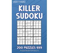 Killer Sudoku book for adults Very Hard: 200 Sudoku Puzzles Very Hard