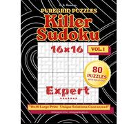 Killer Sudoku Puzzle Book - Expert 16×16: 80 Handcrafted Logic Puzzles with Solutions - Vol. 1 (Killer Sudoku: From Easy to Expert)