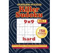 Killer Sudoku Puzzle Book - Hard: 150 Handcrafted Logic Puzzles with Solutions - Vol. 1 (Killer Sudoku: From Easy to Expert)