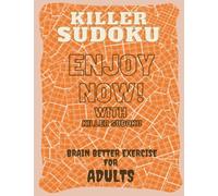 Killer Sudoku Puzzles: 400 Easy to Medium Killer Sudoku puzzles For adults