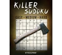 Killer Sudoku Puzzles Easy To Hard: 375 Large Size Sumdoku, Killer Sudoku Puzzles. Easy, Medium And Hard Difficulty. Two Puzzles Each Page. Solutions ... Book. (Killer Sudoku Puzzle Books For Adults)