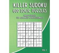 Killer Sudoku Puzzles: Sum Sudoku Puzzle Book with 600 Hard Sudoku Puzzles for Adults