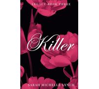 Killer (The Legacy Trilogy)