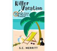Killer Vacation: A Paradise Cove Cozy Mystery Prequel (Paradise Cove Cozy Mysteries)