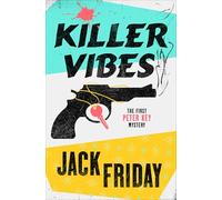 Killer Vibes: A Peter Key Novel: 1 (Peter Key Mystery)