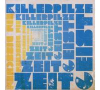 Killerpilze - Ein Bisschen Zeitgeist