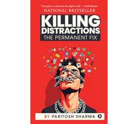 Killing Distractions: The Permanent Fix