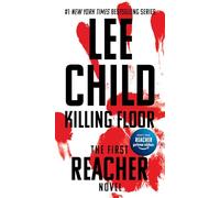 Killing Floor: 1 (Jack Reacher)