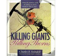 Killing Giants, Pulling Thorns