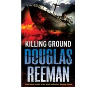 Killing Ground by Douglas Reeman (7-Jun-2007) Mass Market Paperback