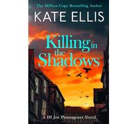 Killing in the Shadows: The brand new book in the DI Joe Plantagenet crime series