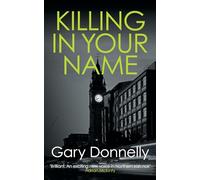 Killing in Your Name: The powerful Belfast-set crime series (DI Owen Sheen): 2