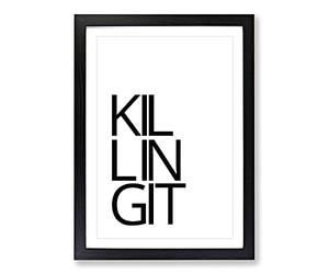 Killing It Typography Framed Print | A2 Black Framed Wall Art | Ready to Hang | Modern Positive Affirmations Picture | Living Room Bedroom Lounge Office