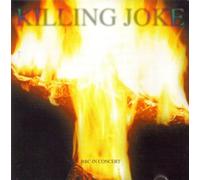 Killing Joke - BBC Live in Concert