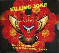 Killing Joke - Malicious Damage - Live At The Astoria 2003 - CD