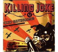 Killing Joke - Xxv Gathering: Let Us Prey