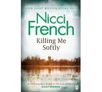 Killing Me Softly : With a new introduction by Peter Robinson