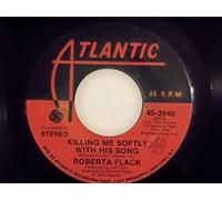 Killing Me Softly with His Song / Just Like a Woman