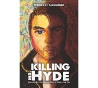 Killing Mr. Hyde: Allowing God to Destroy what's Destroying You