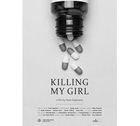 Killing My Girl