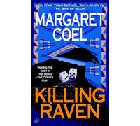 Killing Raven: 9 (Wind River Reservation Mystery)