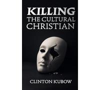 Killing the Cultural Christian