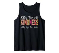Killing Them with Kindness Leopard Print Sarcasm Tank Top